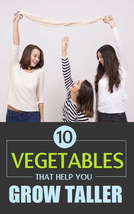 Top 10 Vegetables That Help You Grow Taller Effectively!